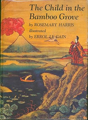 Image du vendeur pour The Child in the Bamboo Grove mis en vente par Bud Plant & Hutchison Books