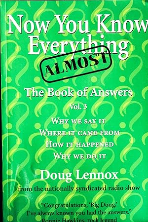 Imagen del vendedor de Now You Know Almost Everything: The Book of Answers, Vol. 3 (Now You Know, 3) a la venta por Mad Hatter Bookstore