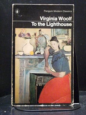 To the Lighthouse by Virginia Woolf To the Lighthouse by Virginia Woolf