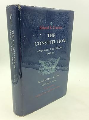 Immagine del venditore per EDWIN S. CORWIN'S THE CONSTITUTION and What It Means Today venduto da Kubik Fine Books Ltd., ABAA