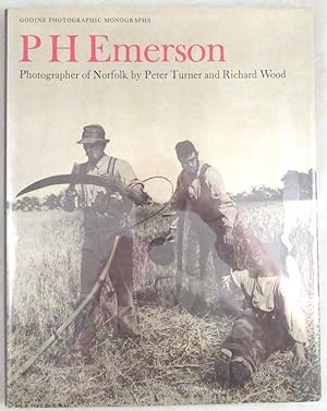 P H Emerson: Photographer of Norfolk