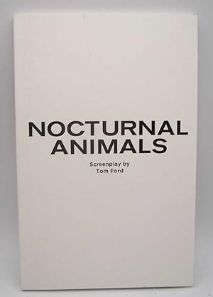 Immagine del venditore per Nocturnal Animals: Screenplay venduto da Easy Chair Books