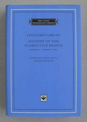 Immagine del venditore per Leonardo Bruni History of the Florentine People Vol. 2 Books V- VIII venduto da Midway Book Store (ABAA)
