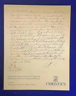 Important Autograph Letters from the historical archives at Bowood House : including correpondenc...