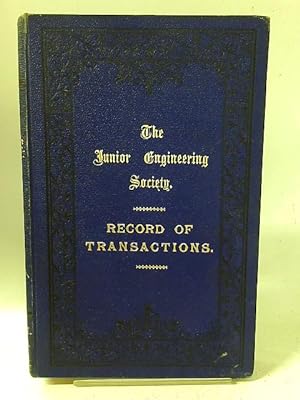 Immagine del venditore per The Institution of Junior Engineers Record of Transactions Volume II Eleventh Session 1891 - 92 venduto da World of Rare Books