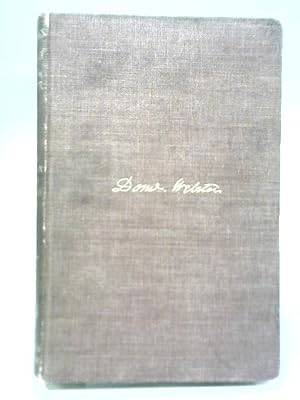 Bild des Verkufers fr The Writings and Speeches of Daniel Webster Vol I zum Verkauf von World of Rare Books