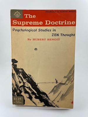 Immagine del venditore per The Supreme Doctrine: Psychological Studies in Zen Thought venduto da BookEnds Bookstore & Curiosities