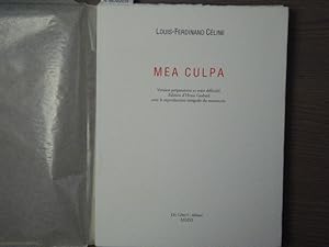 Seller image for MEA CULPA. Version prparatoire et texte dfinitif. Edition d'Henri GODARD avec la reproduction intgrale du manuscrit. for sale by Tir  Part