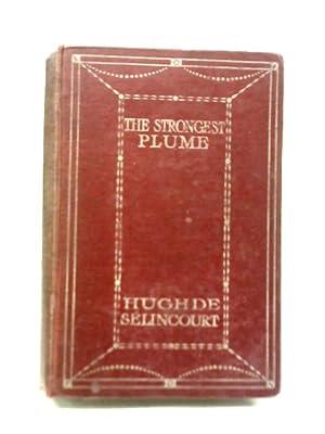 Image du vendeur pour The Strongest Plume mis en vente par World of Rare Books