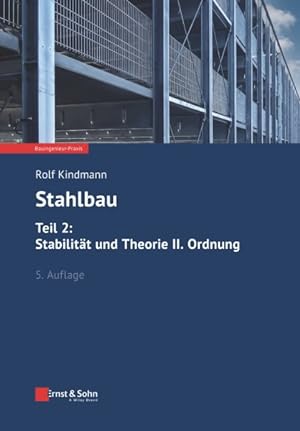 Seller image for Stahlbau, Teil 2 : Stabilitat Und Theorie Ii: Ordnung -Language: German for sale by GreatBookPrices