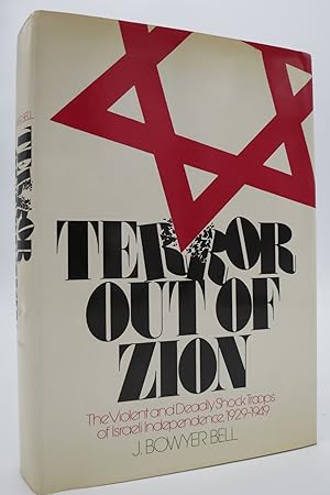 TERROR OUT OF ZION Irgun Zvai Leumi, LEHI, and the Palestine Underground, 1929-1949 (Provenance: ...
