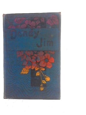 Imagen del vendedor de Dandy Jim a la venta por World of Rare Books