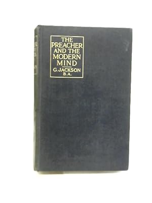 Bild des Verkufers fr The Preacher and The Modern Mind zum Verkauf von World of Rare Books