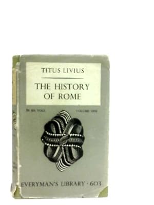 Bild des Verkufers fr The History of Rome Volume One zum Verkauf von World of Rare Books