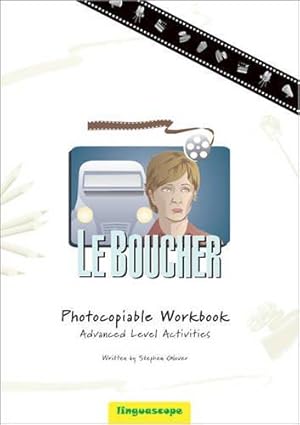 Imagen del vendedor de Le Boucher - Photocopiable Workbook (Advanced Level Activities) a la venta por WeBuyBooks