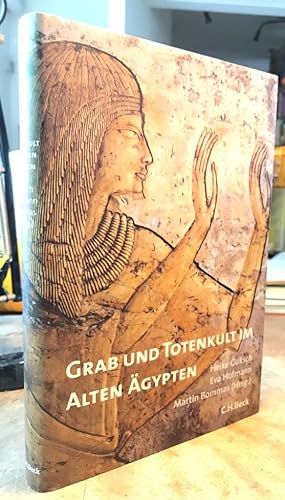 Grab und Totenkult im Alten Ägypten.