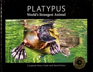 Platypus : World's Strangest Animal