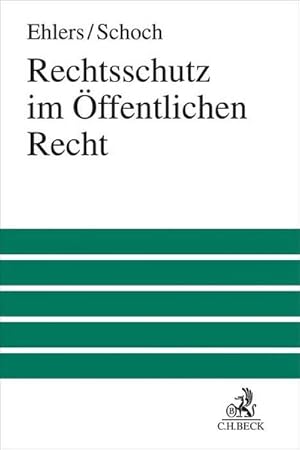 Immagine del venditore per Rechtsschutz im ffentlichen Recht venduto da BuchWeltWeit Ludwig Meier e.K.