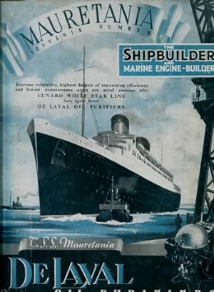 The "Mauretania" : Souvenir Number of "The Shipbuilder and Marine Engine-Builder, June 1939"