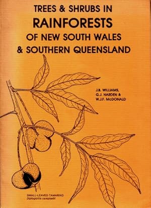 Trees and Shrubs in Rainforests of New South Wales and Southern Queensland