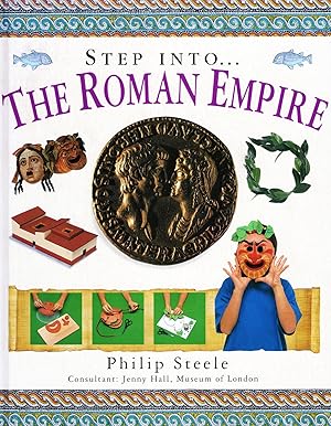 Image du vendeur pour Step Into The Roman Empire : mis en vente par Sapphire Books