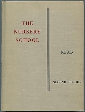 Imagen del vendedor de The Nursery School: A Human Relationships Laboratory a la venta por Between the Covers-Rare Books, Inc. ABAA