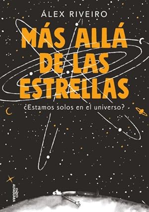 Imagen del vendedor de Ms all de las estrellas/ Beyond the Stars : Estamos Solos En El Universe?/ Are We Alone in the Universe? -Language: spanish a la venta por GreatBookPrices