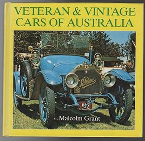 Image du vendeur pour Veteran & Vintage Cars of Australia. mis en vente par Time Booksellers