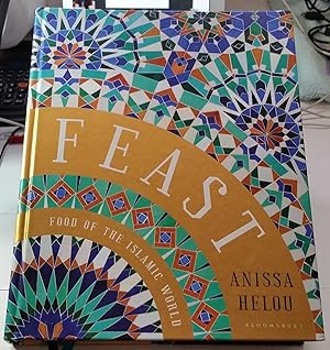 Feast : Food Of The Islamic World