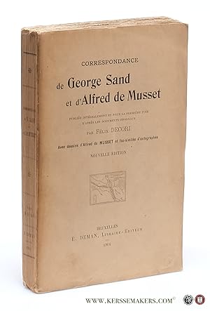 Bild des Verkufers fr Correspondance de George Sand et d'Alfred de Musset. Nouvelle edition. zum Verkauf von Emile Kerssemakers ILAB