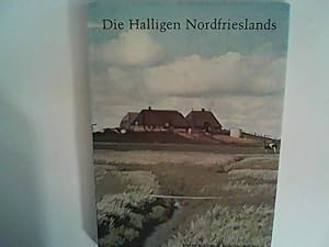 Imagen del vendedor de Die Halligen Nordfrieslands a la venta por ANTIQUARIAT FRDEBUCH Inh.Michael Simon