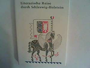 Bild des Verkufers fr Literarische Reise durch Schleswig-Holstein. zum Verkauf von ANTIQUARIAT FRDEBUCH Inh.Michael Simon