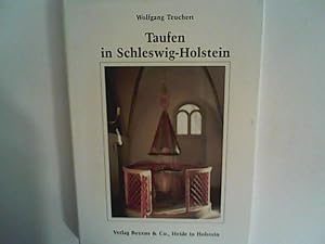 Seller image for Taufen in Schleswig- Holstein for sale by ANTIQUARIAT FRDEBUCH Inh.Michael Simon