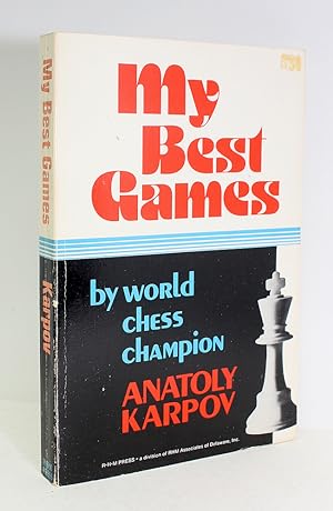 Karpov on Karpov: Memoirs of a Chess World Champion