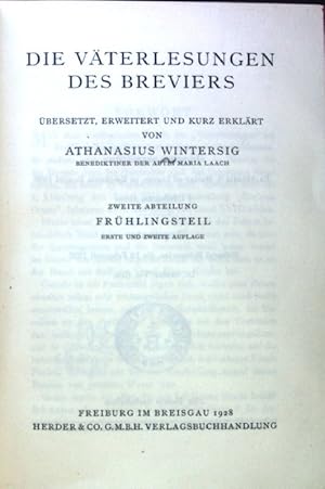 Bild des Verkufers fr Die Vterlesungen des Breviers; Ecclesia Orans - zur Einfhrung in den Geist der Liturgie; 2. Abteilung: Frhlingsteil; Band 14; zum Verkauf von books4less (Versandantiquariat Petra Gros GmbH & Co. KG)