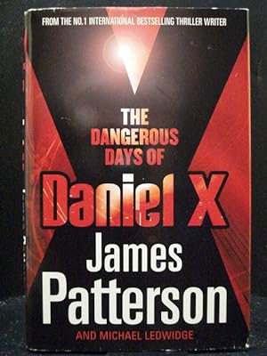 Seller image for The Dangerous Days Of Daniel X for sale by Booksalvation