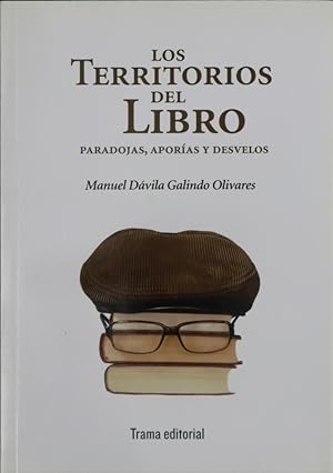 Seller image for Los territorios del libro : paradojas, aporas y desvelos for sale by Librera Alonso Quijano