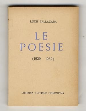 Le poesie (1929 - 1952).