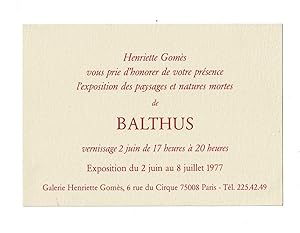 Carton d'invitation à l'exposition Balthus à la Galerie Henriette Gomès