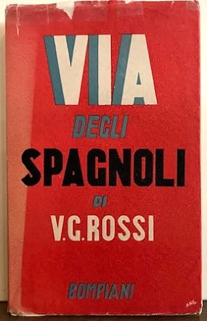 Bild des Verkufers fr Via degli Spagnoli zum Verkauf von Libreria Ex Libris ALAI-ILAB/LILA member