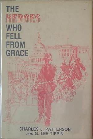 Seller image for Heroes Who Fell from Grace, The for sale by SEATE BOOKS