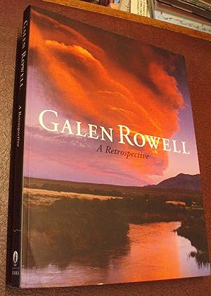 Image du vendeur pour Galen Rowell: A Retrospective mis en vente par Chapter House Books (Member of the PBFA)
