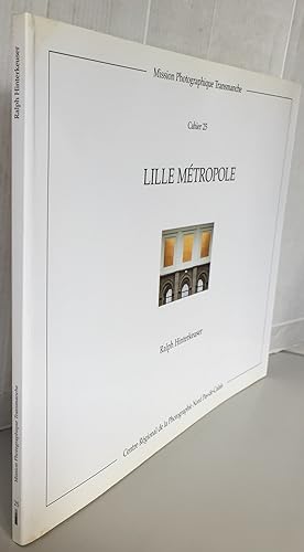 Imagen del vendedor de Lille metropole a la venta por Librairie Thot