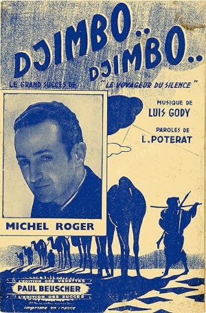 "DJIMBO DJIMBO" Paroles de Jacques POTERAT / Musique de Luis GODY / Interprétée par Michel ROGER ...