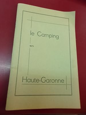 Le camping en Haute Garonne 1958