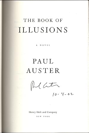 The Book of Illusions. Signed and dated at publication.