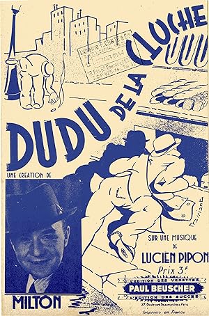 "DUDU DE LA CLOCHE" Paroles de Joë POYET / Musique de Lucien PIPON / Interprétée par MILTON / Par...