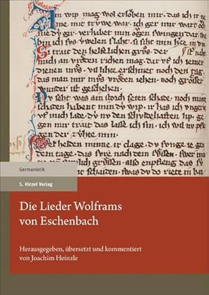 Bild des Verkufers fr Die Lieder Wolframs von Eschenbach zum Verkauf von AHA-BUCH GmbH