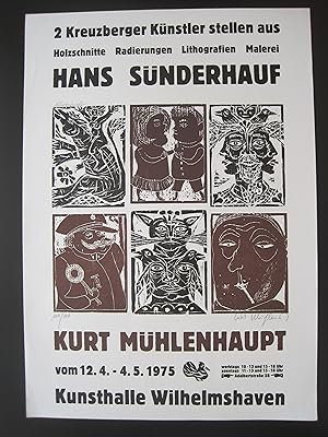 Original-Ausstellungsplakat zweier Kreuzberger Künstler: Hans Sünderhauf und Kurt Mühlenhaupt von...