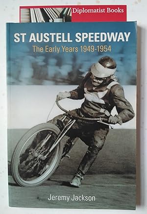 St Austell Speedway: The Early Years 1949-54